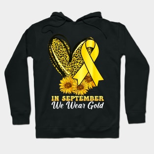 In September We Wear Gold Childhood Cancer Awareness Ribbon Hoodie